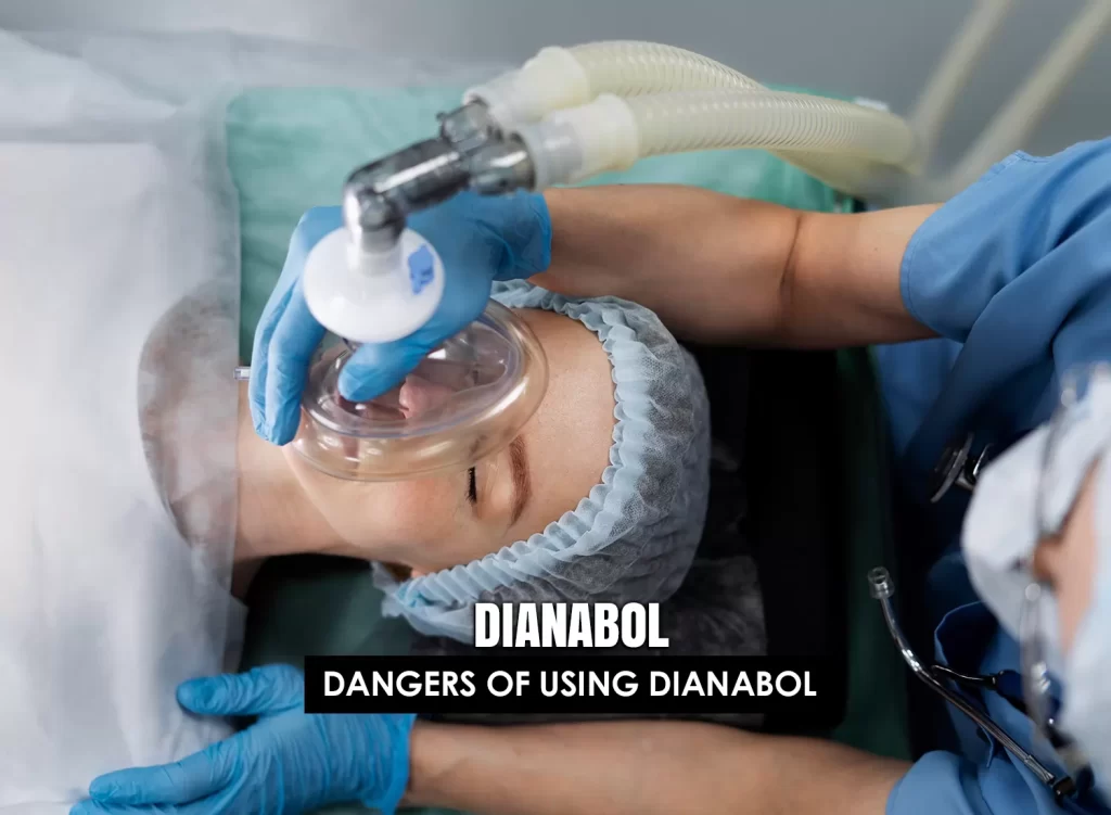 Dangers of using Dianabol